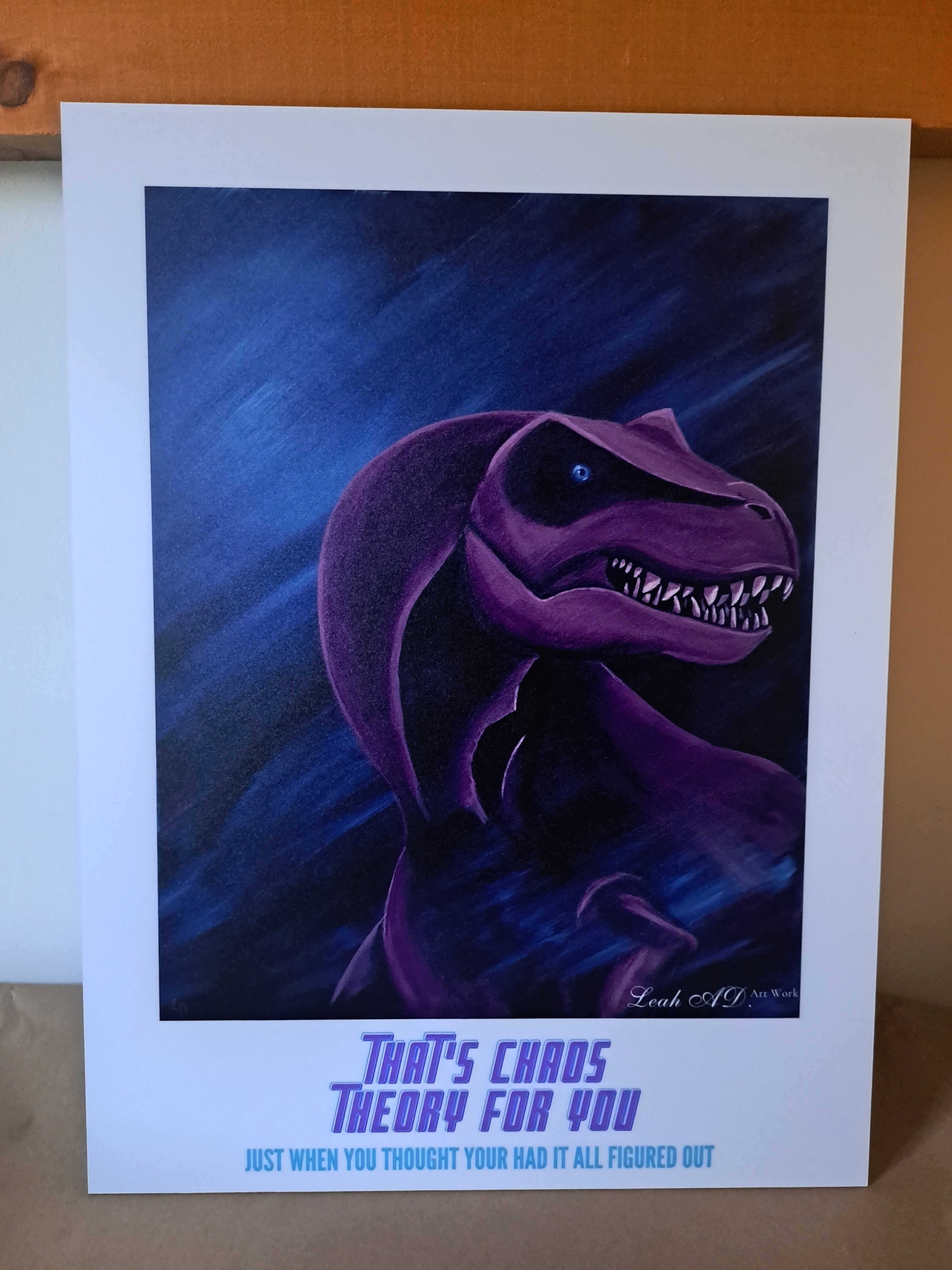 That's Chaos Theory For You Poster - Limited Edition